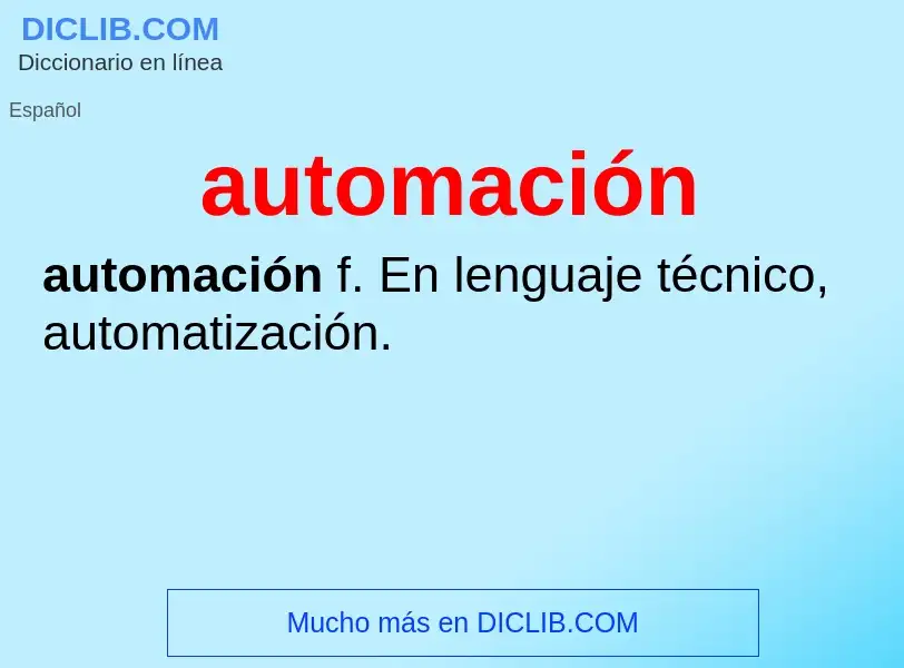 ¿Qué es automación? - significado y definición