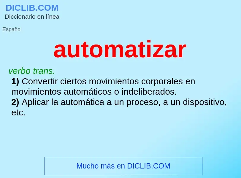 O que é automatizar - definição, significado, conceito