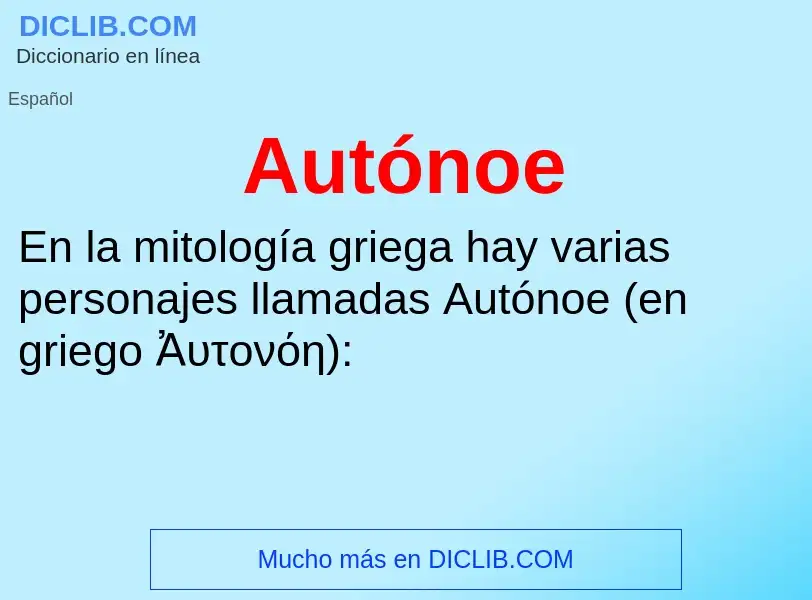 ¿Qué es Autónoe? - significado y definición