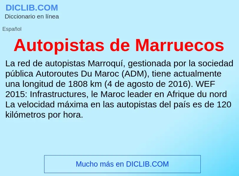 ¿Qué es Autopistas de Marruecos? - significado y definición