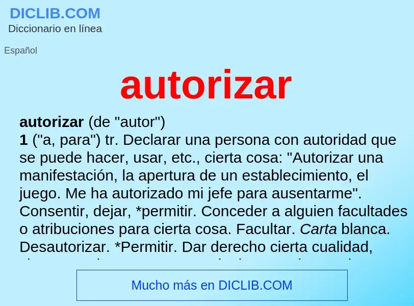 Was ist autorizar - Definition