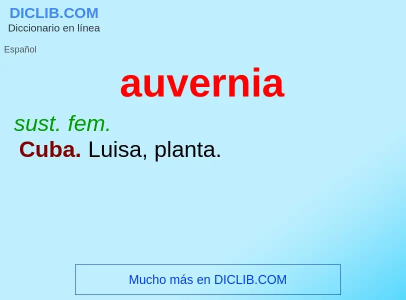 ¿Qué es auvernia? - significado y definición