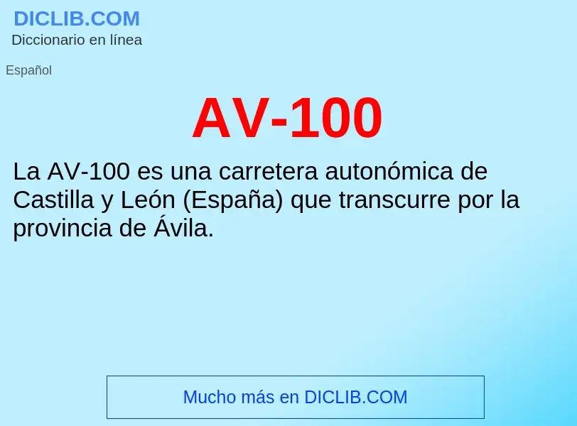 ¿Qué es AV-100? - significado y definición