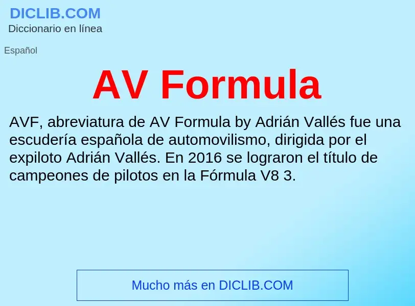 ¿Qué es AV Formula? - significado y definición