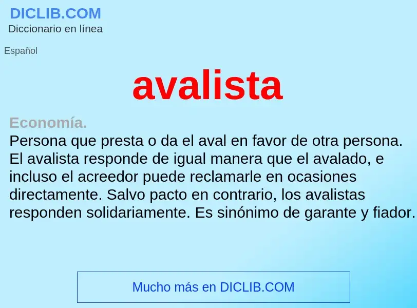 What is avalista - definition