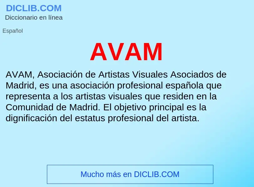 ¿Qué es AVAM? - significado y definición