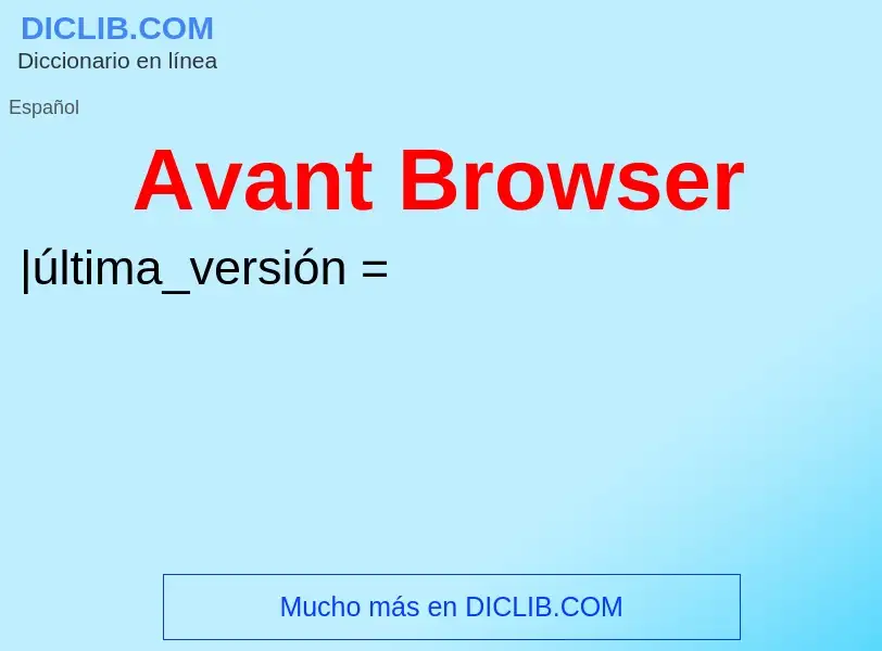 Что такое Avant Browser - определение