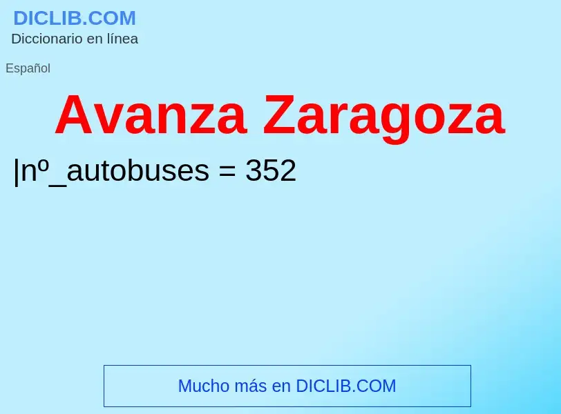 Qu'est-ce que Avanza Zaragoza - définition