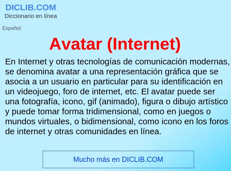 ¿Qué es Avatar (Internet)? - significado y definición