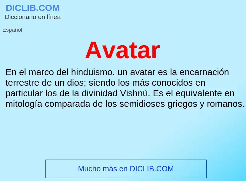 ¿Qué es Avatar? - significado y definición