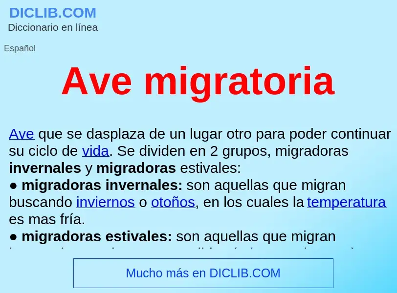 ¿Qué es Ave migratoria ? - significado y definición