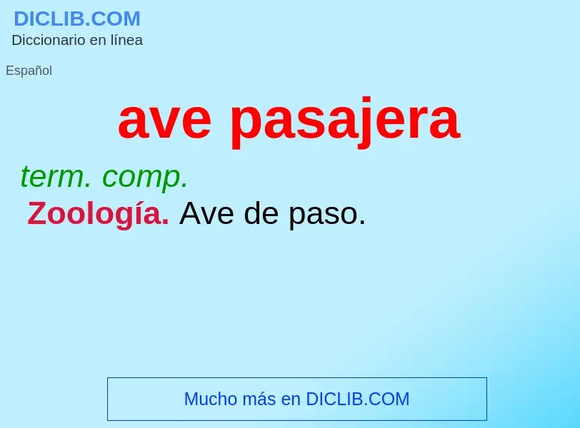 What is ave pasajera - meaning and definition