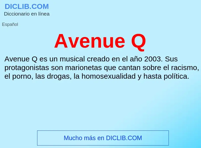 Что такое Avenue Q - определение