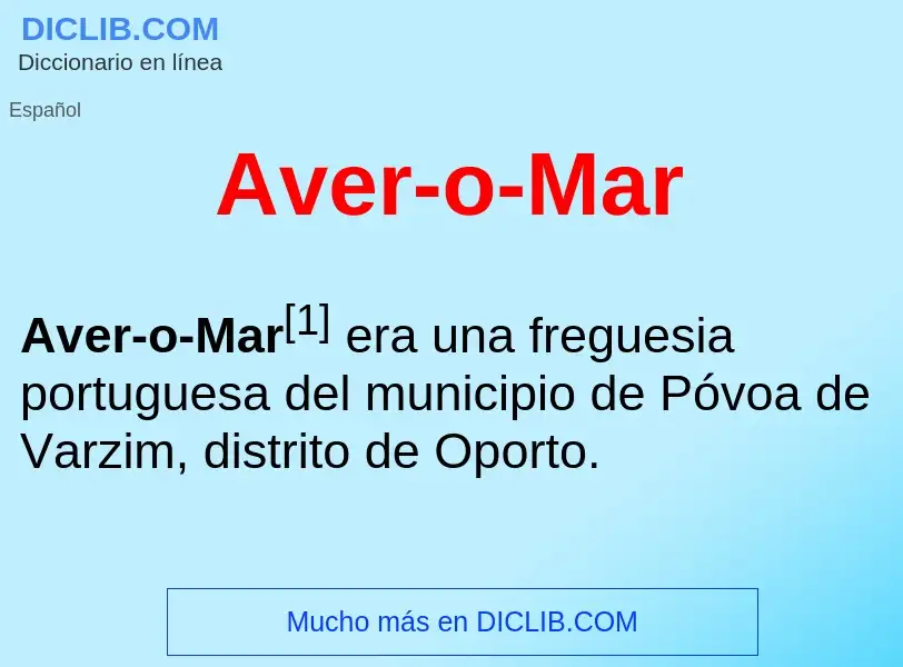 Wat is Aver-o-Mar - definition