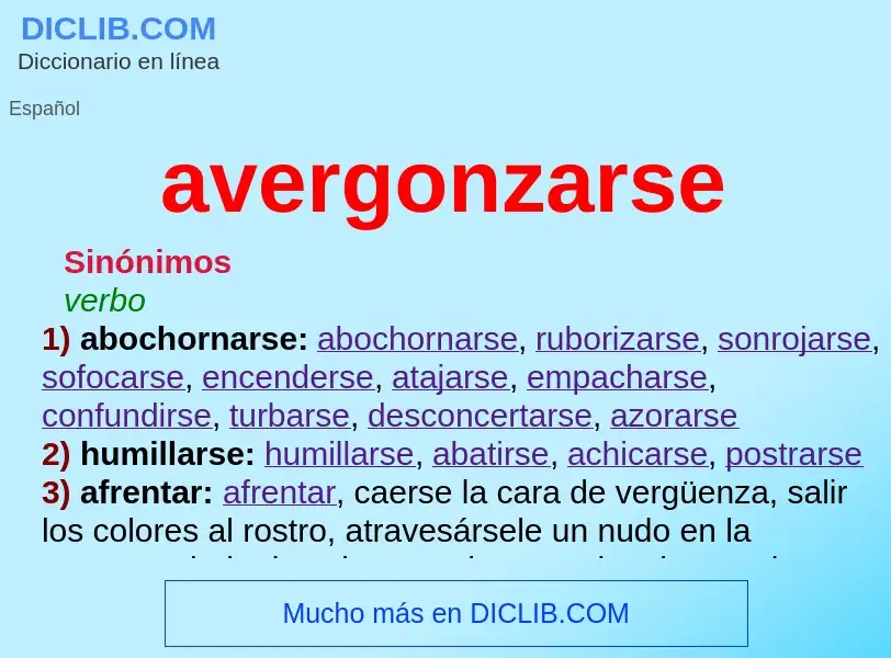 What is avergonzarse - meaning and definition