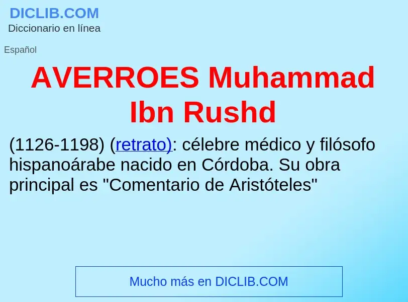 ¿Qué es AVERROES Muhammad Ibn Rushd? - significado y definición