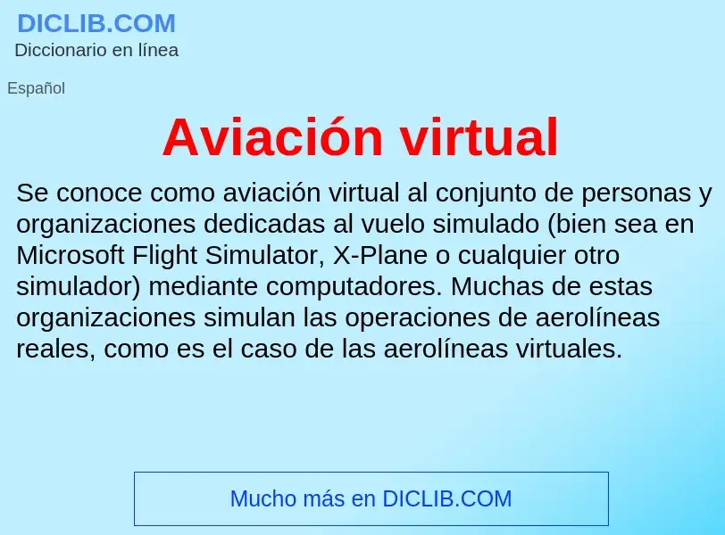 Was ist Aviación virtual - Definition