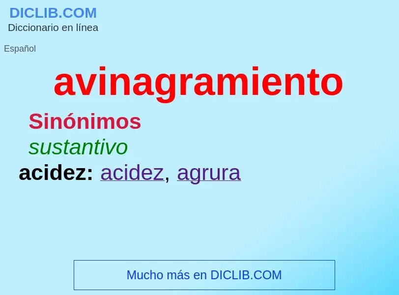 O que é avinagramiento - definição, significado, conceito