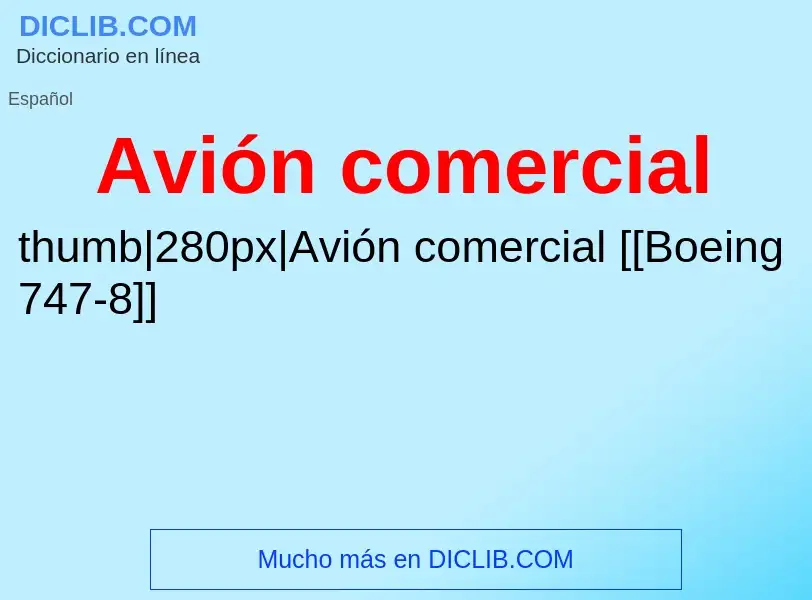 Что такое Avión comercial - определение