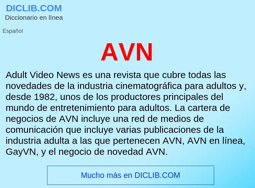 ¿Qué es AVN? - significado y definición