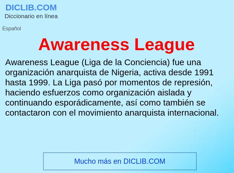 ¿Qué es Awareness League? - significado y definición