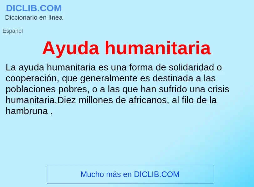 Что такое Ayuda humanitaria - определение