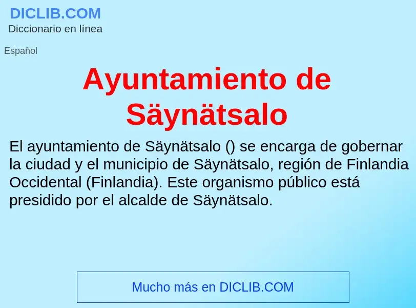 What is Ayuntamiento de Säynätsalo - meaning and definition