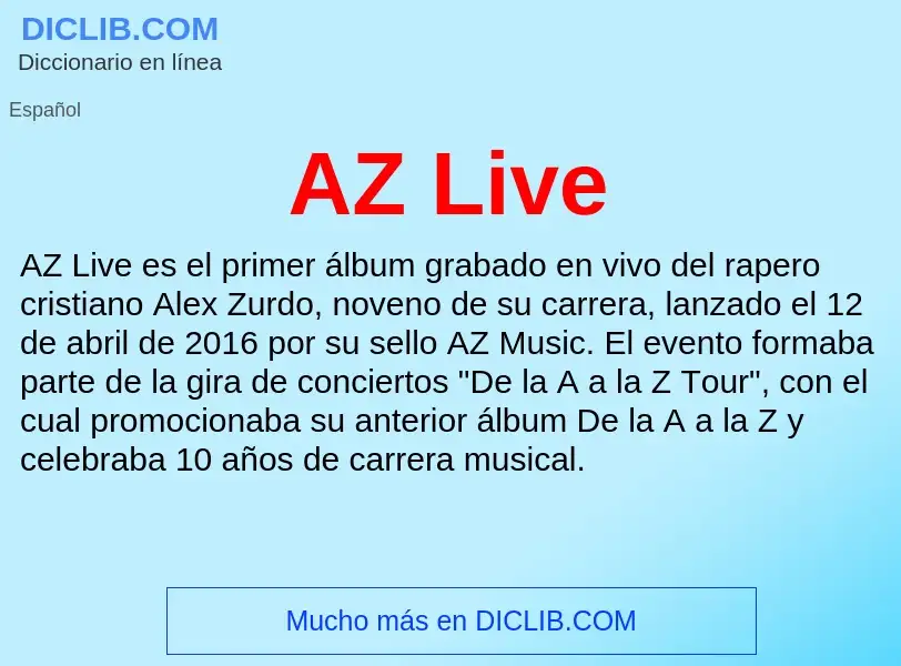 ¿Qué es AZ Live? - significado y definición