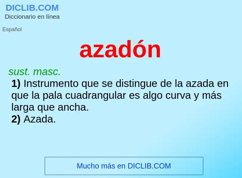 What is azadón - meaning and definition