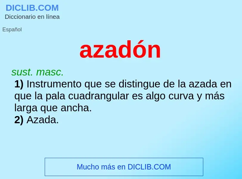 What is azadón - meaning and definition