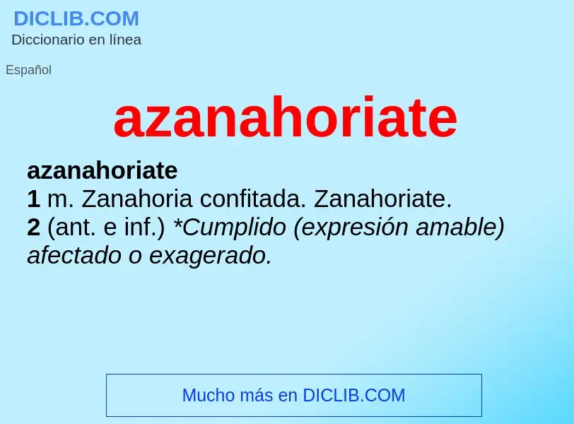 Что такое azanahoriate - определение