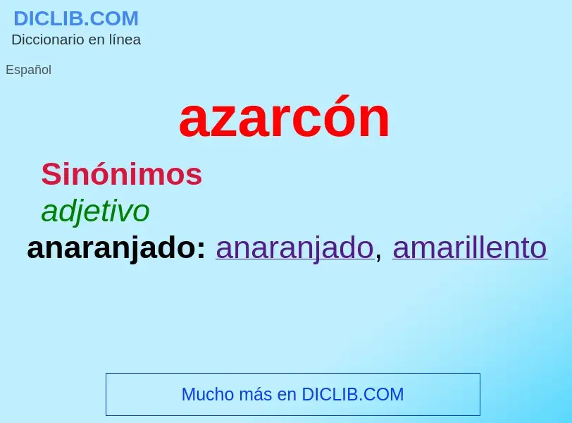 O que é azarcón - definição, significado, conceito