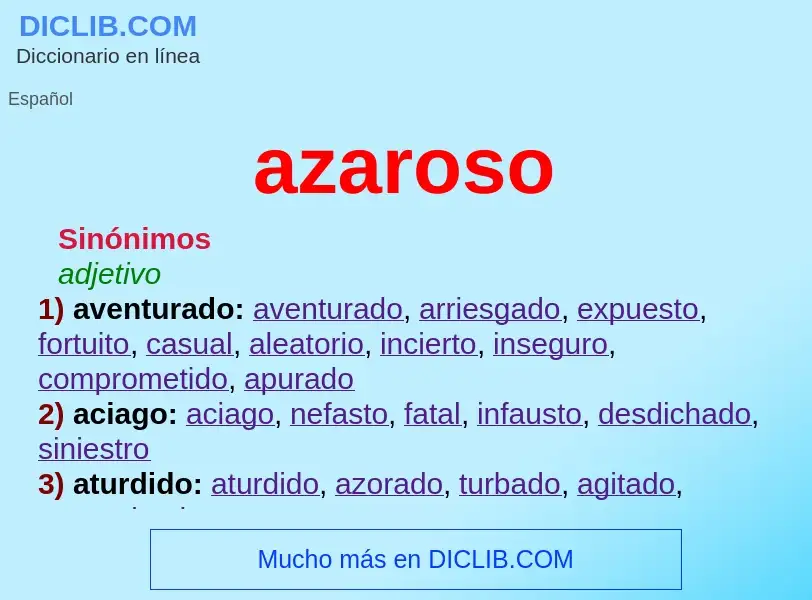 ¿Qué es azaroso? - significado y definición