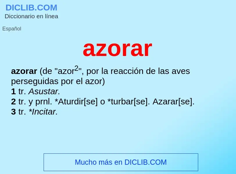 O que é azorar - definição, significado, conceito