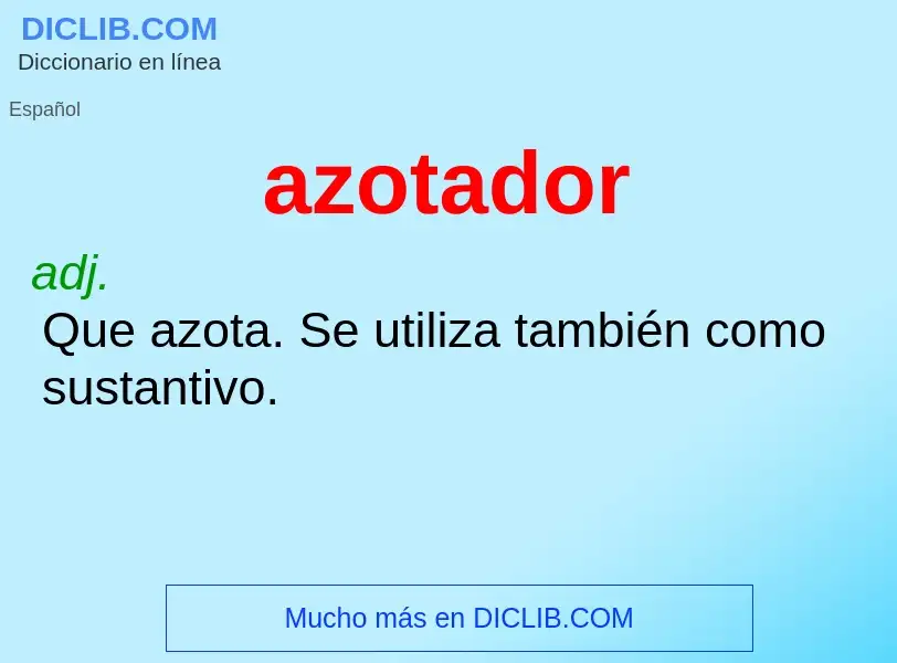 What is azotador - definition