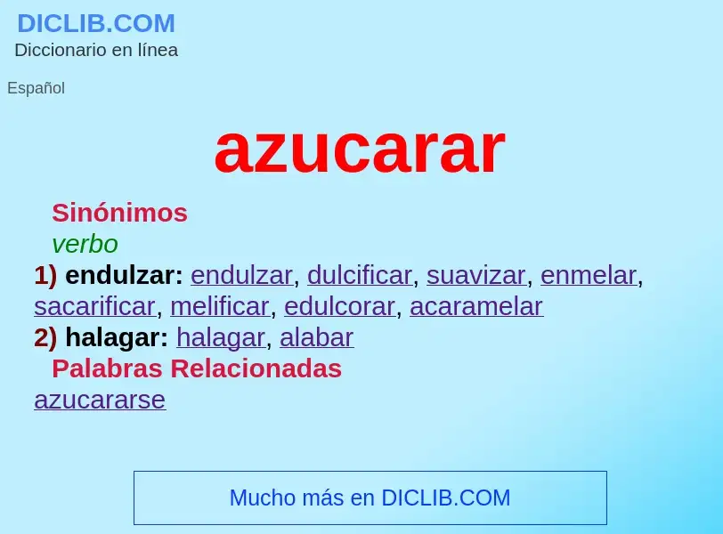 Was ist azucarar - Definition