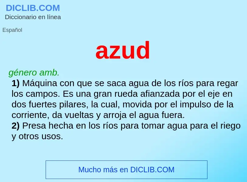 O que é azud - definição, significado, conceito