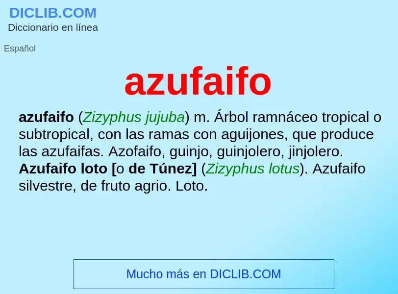 Wat is azufaifo - definition