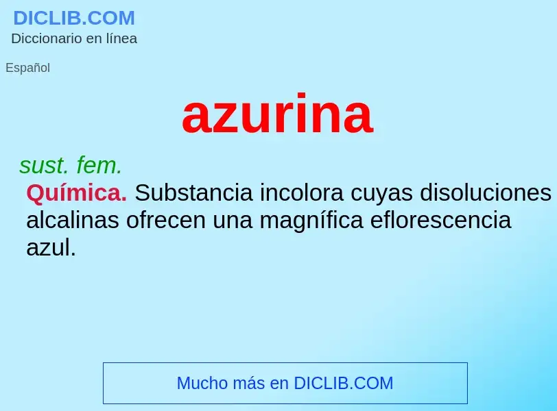 O que é azurina - definição, significado, conceito