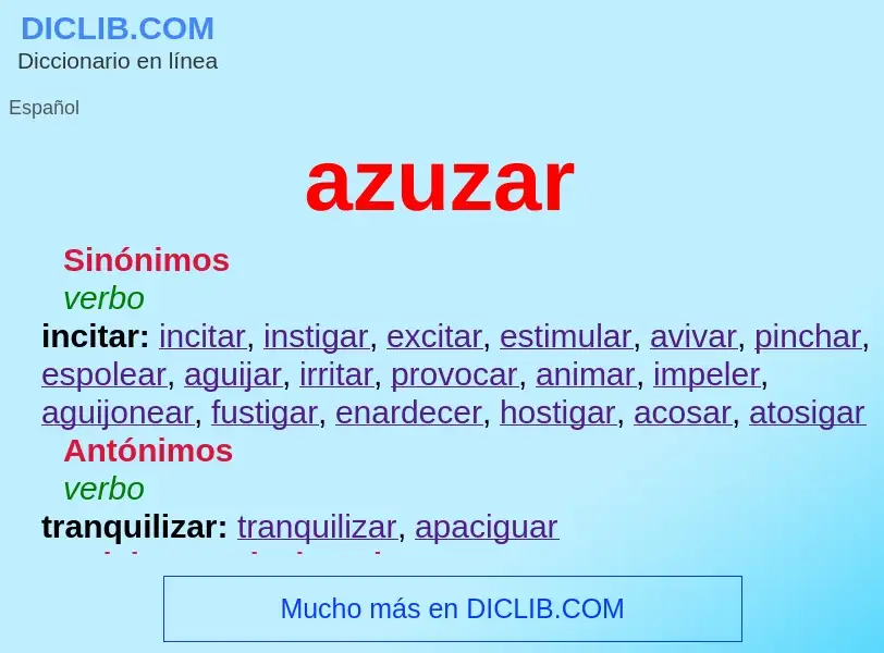 ¿Qué es azuzar? - significado y definición