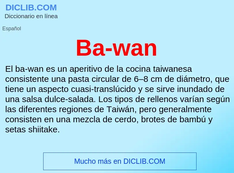 What is Ba-wan - definition