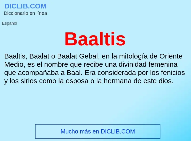 What is Baaltis - definition