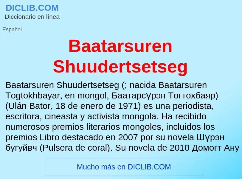 Τι είναι Baatarsuren Shuudertsetseg - ορισμός