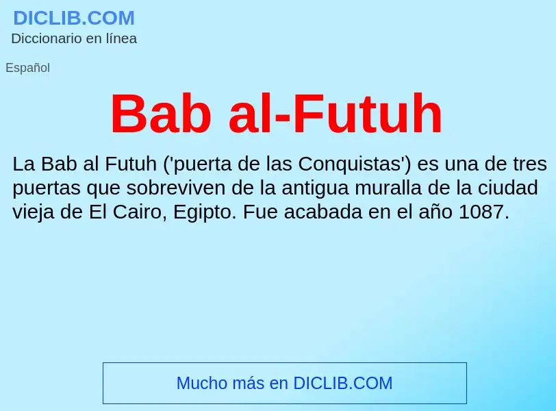 Τι είναι Bab al-Futuh - ορισμός