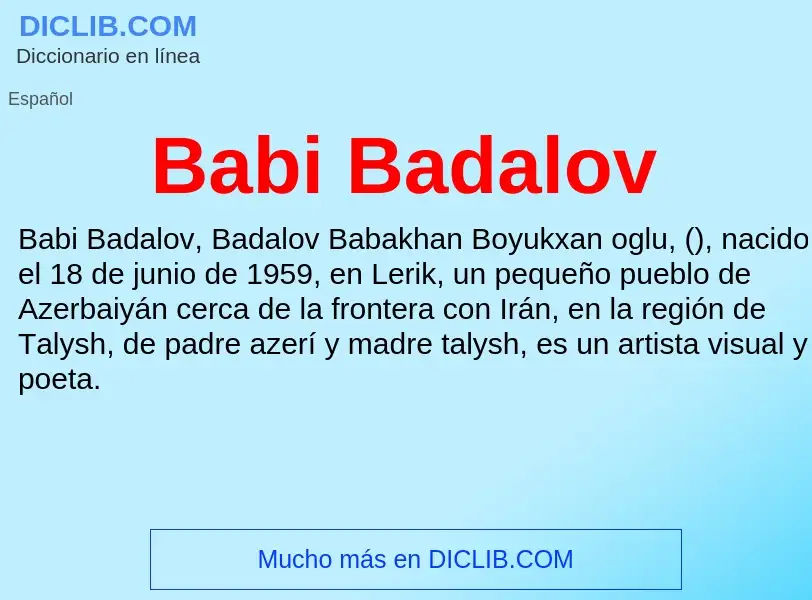 Τι είναι Babi Badalov - ορισμός