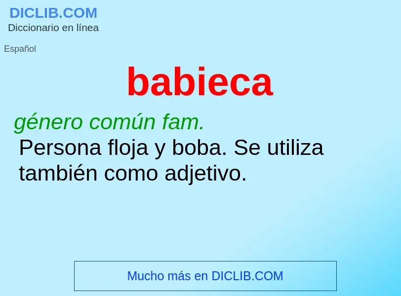 ¿Qué es babieca? - significado y definición