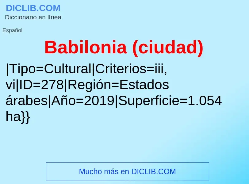 ¿Qué es Babilonia (ciudad)? - significado y definición