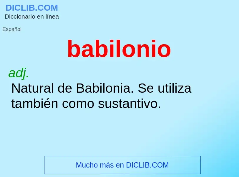 ¿Qué es babilonio? - significado y definición