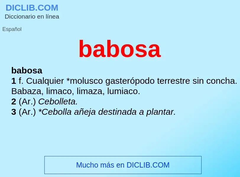 ¿Qué es babosa? - significado y definición