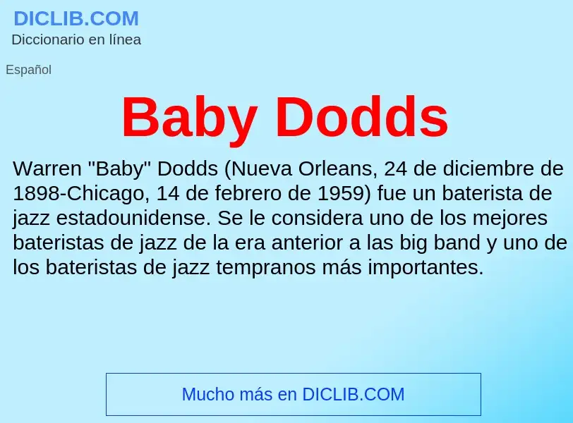 Qu'est-ce que Baby Dodds - définition